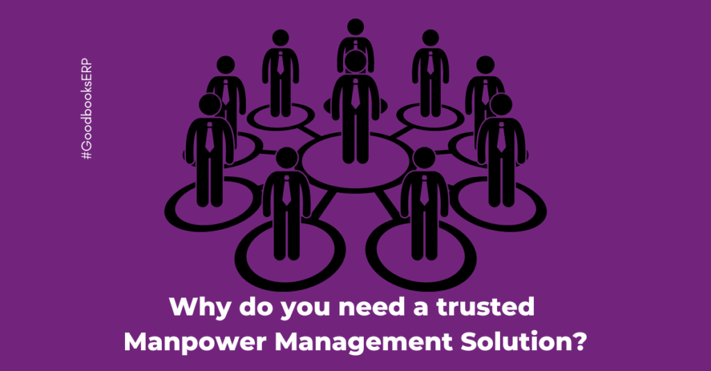 Why do you need a trusted Manpower Management Solutions provider?