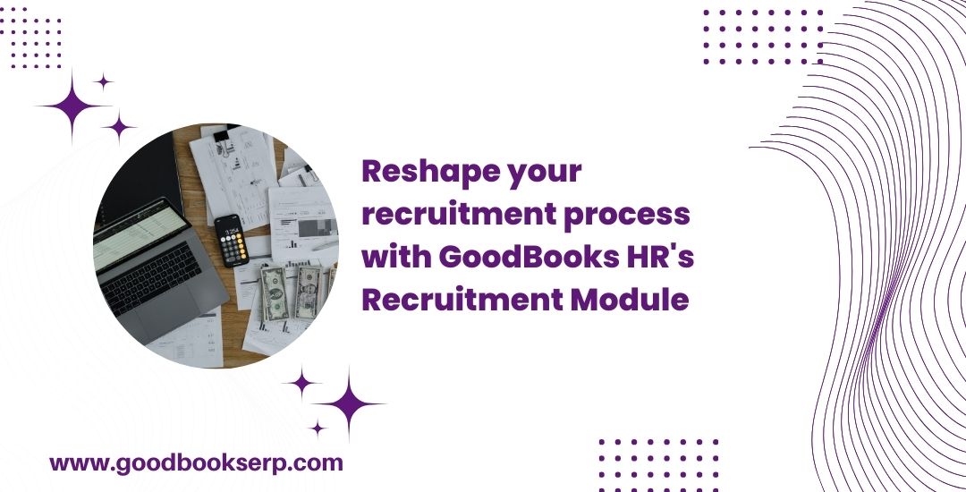 GoodBooks HRMS Recruitment Module